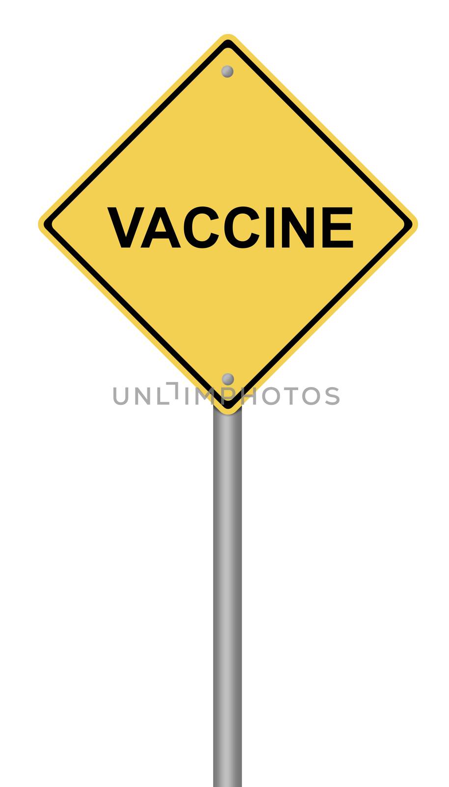 Vaccine Warning Sign by hlehnerer