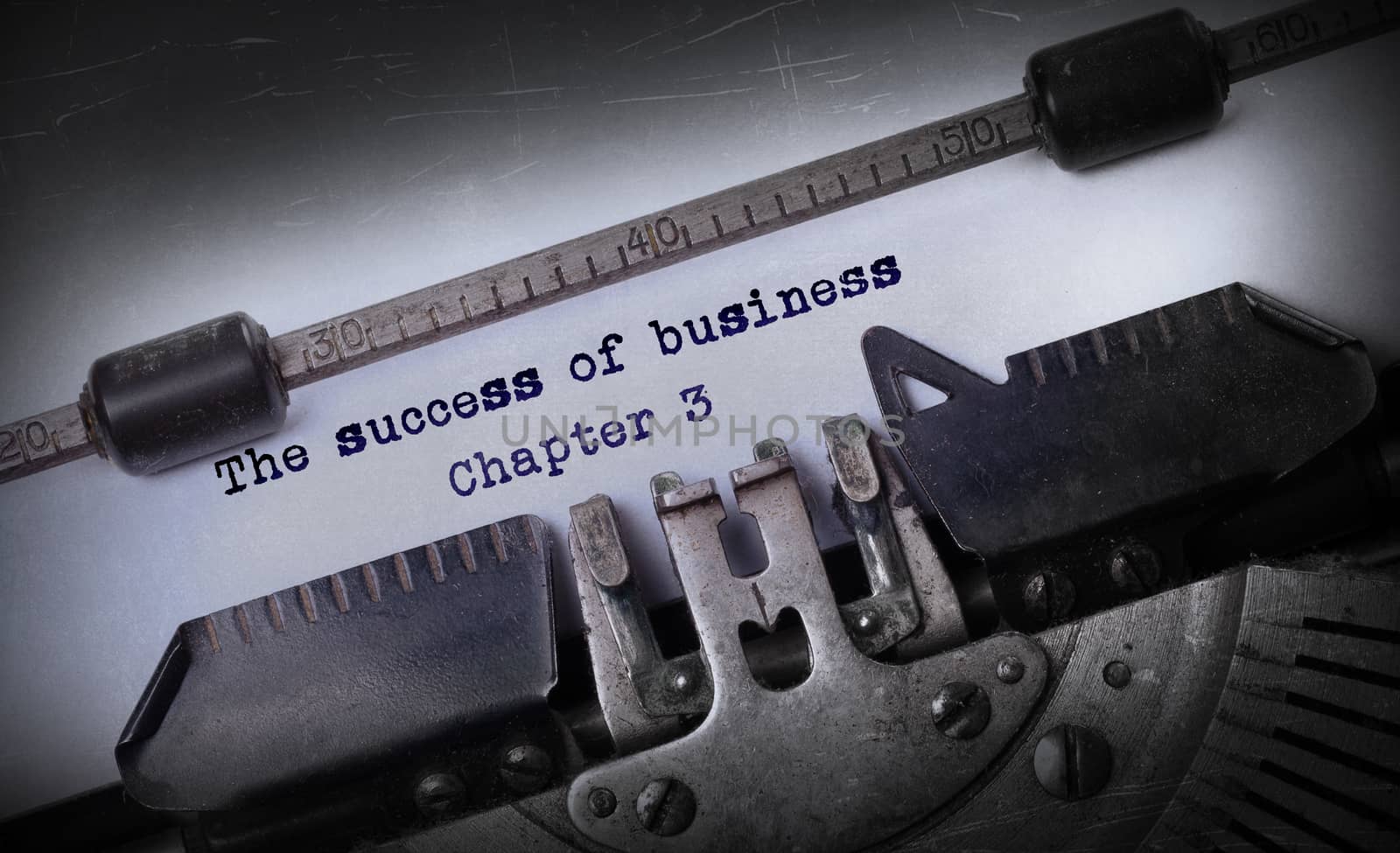 Vintage inscription made by old typewriter, The success of business, chapter 3
