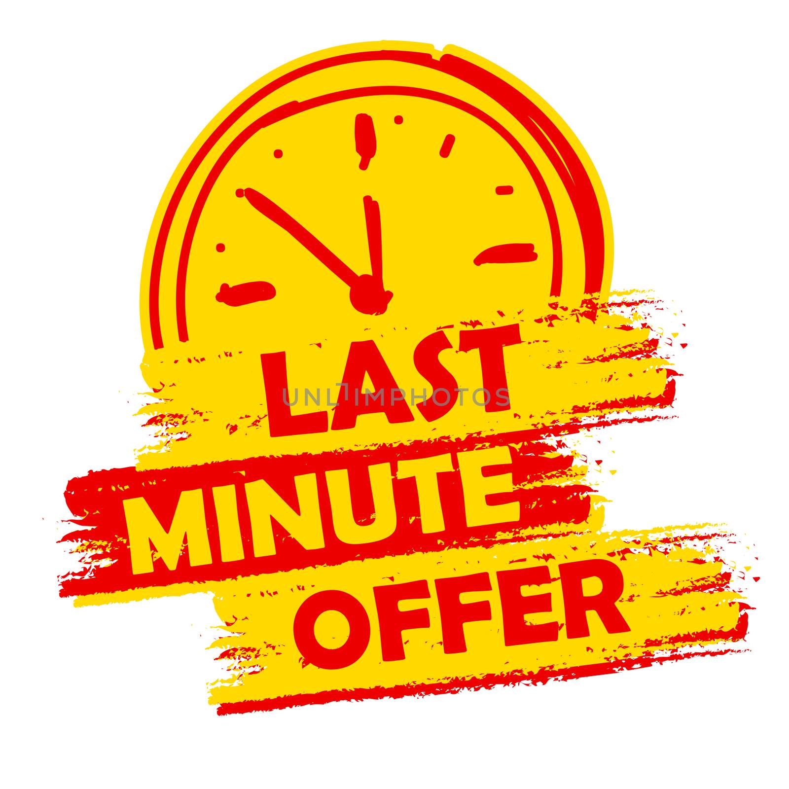 last minute offer with clock sign banner - text in yellow and red drawn label with symbol, business commerce shopping concept
