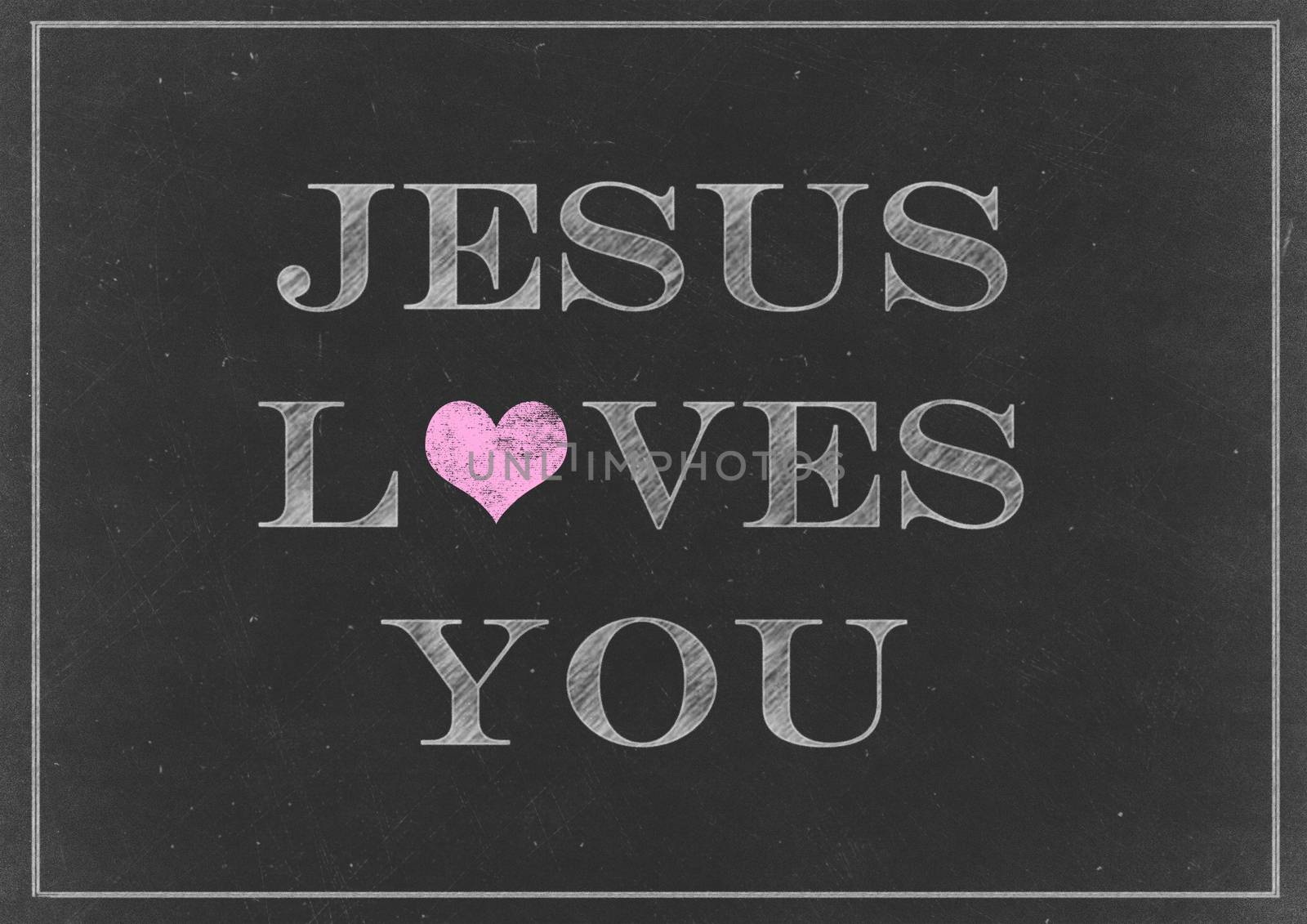 Chalk drawing - Jesus Loves You Concept on a Chalkboard