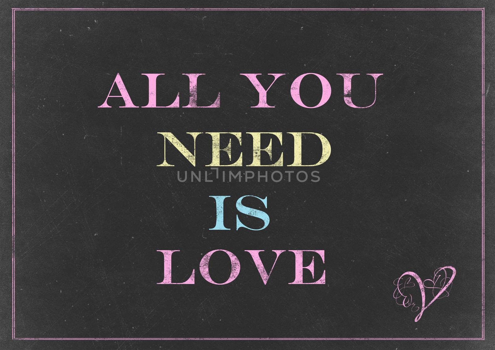 Chalk drawing - concept of "All you need is love" by urbanbuzz
