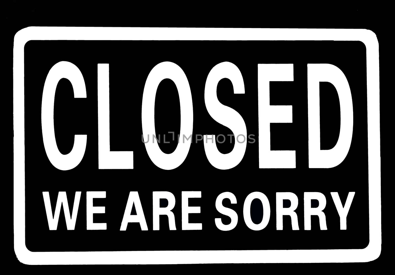 Closed we are sorry by Fr@nk
