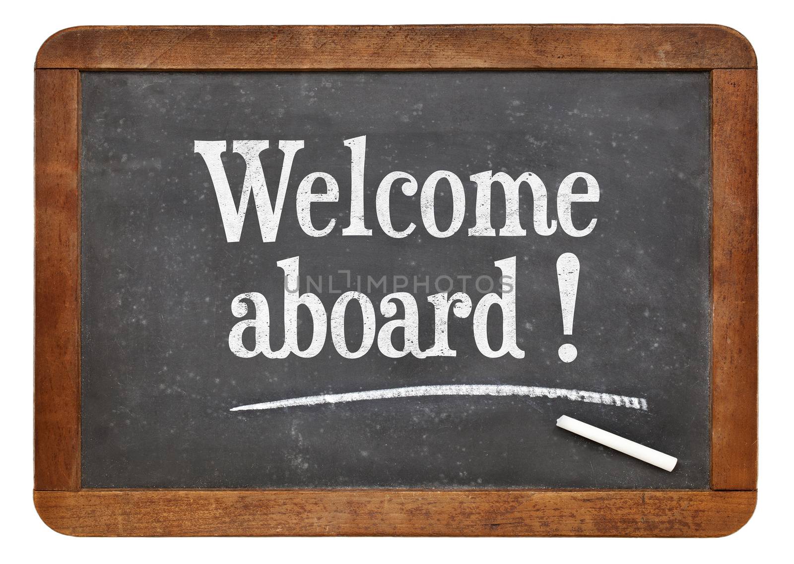 Welcome aboard - text  on a vintage slate blackboard