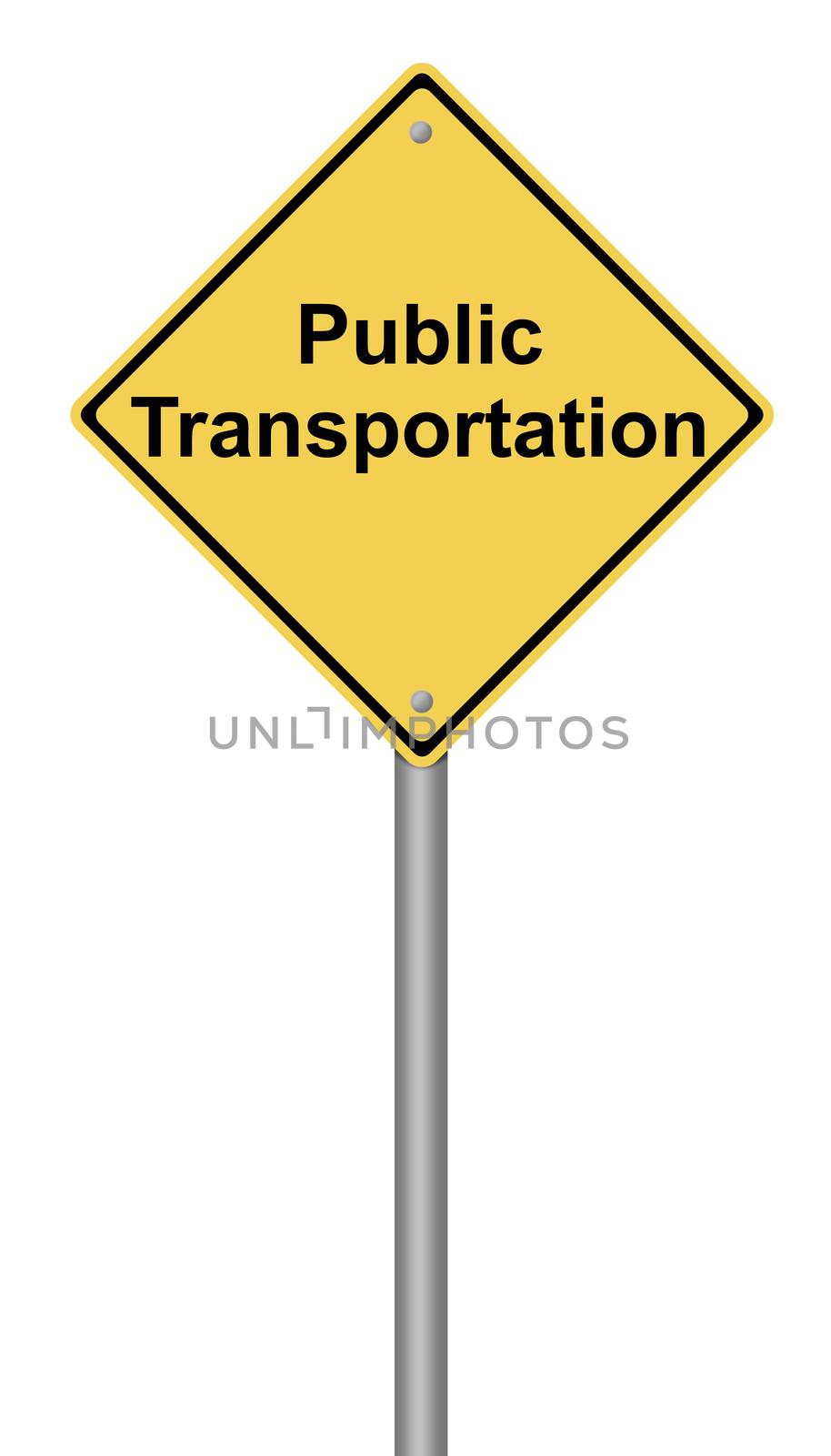 Yellow warning sign with the writing Public Transportation on whiate background.