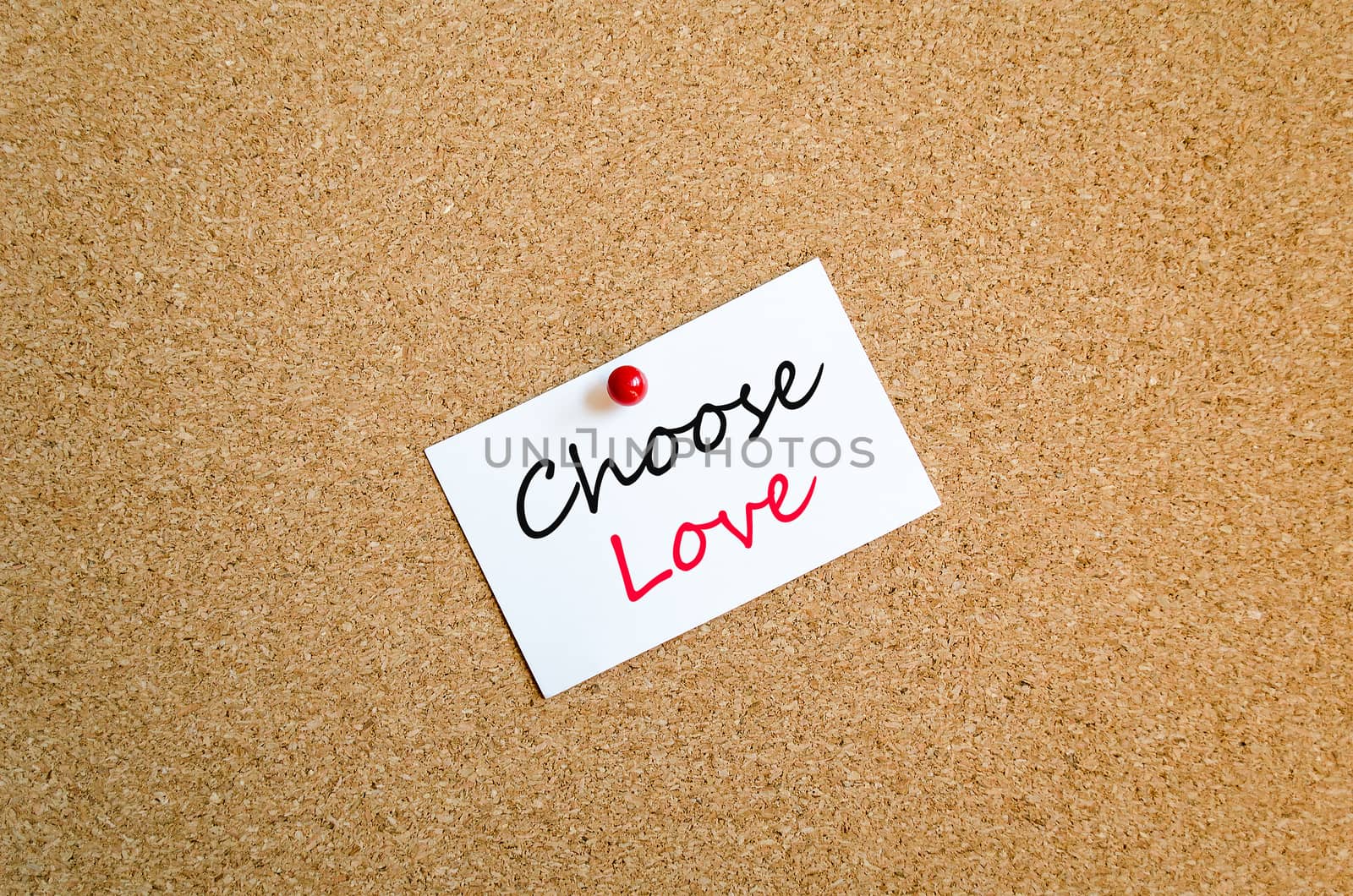 Sticky Note On Cork Board Background Choose Love concept