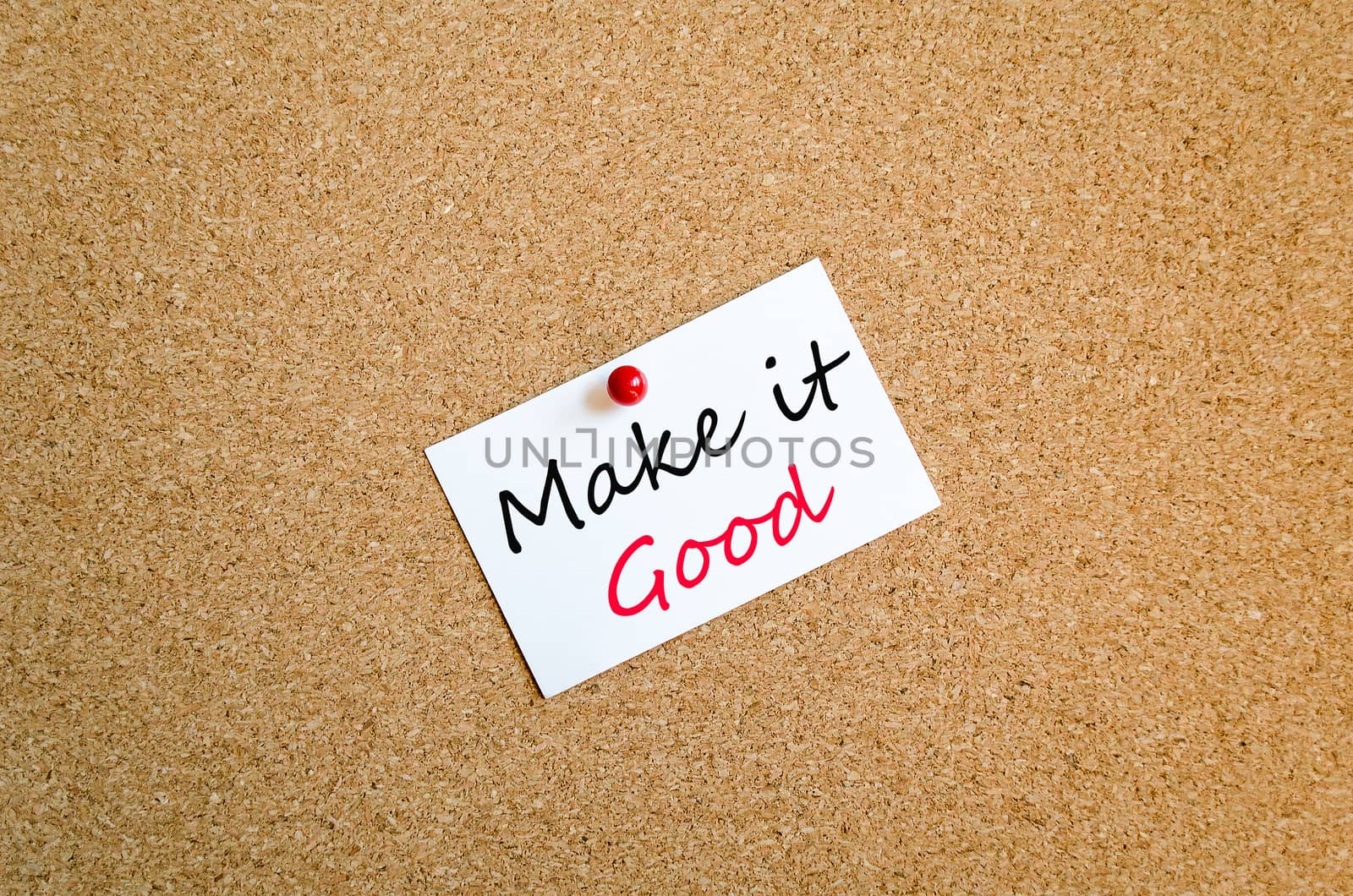Sticky Note On Cork Board Background Make it good concept