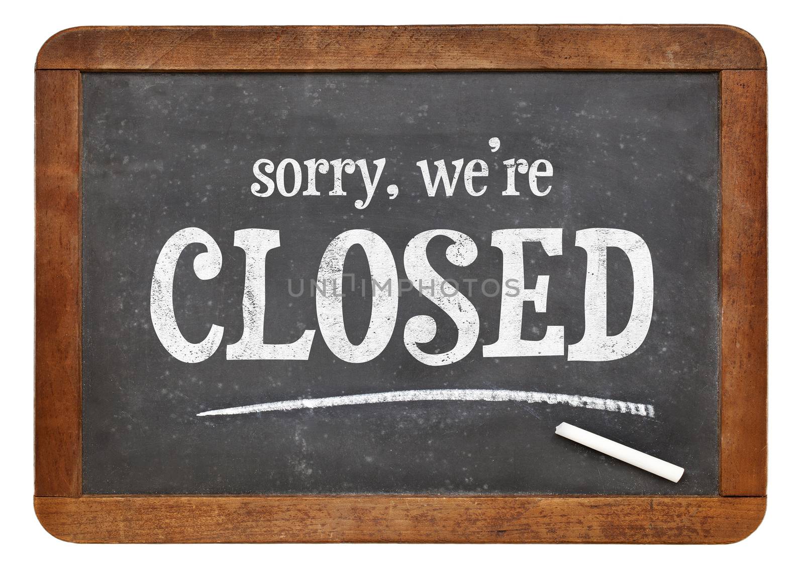 Sorry, we are closed blackboard sign by PixelsAway