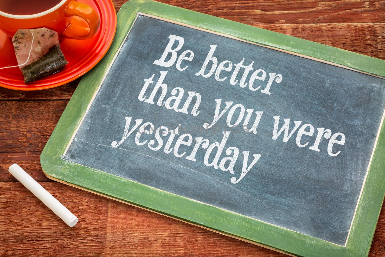 Be better than you were yesterday by PixelsAway