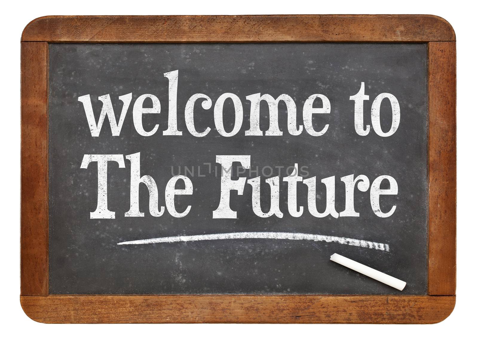 Welcome to the future - text  on a vintage slate blackboard