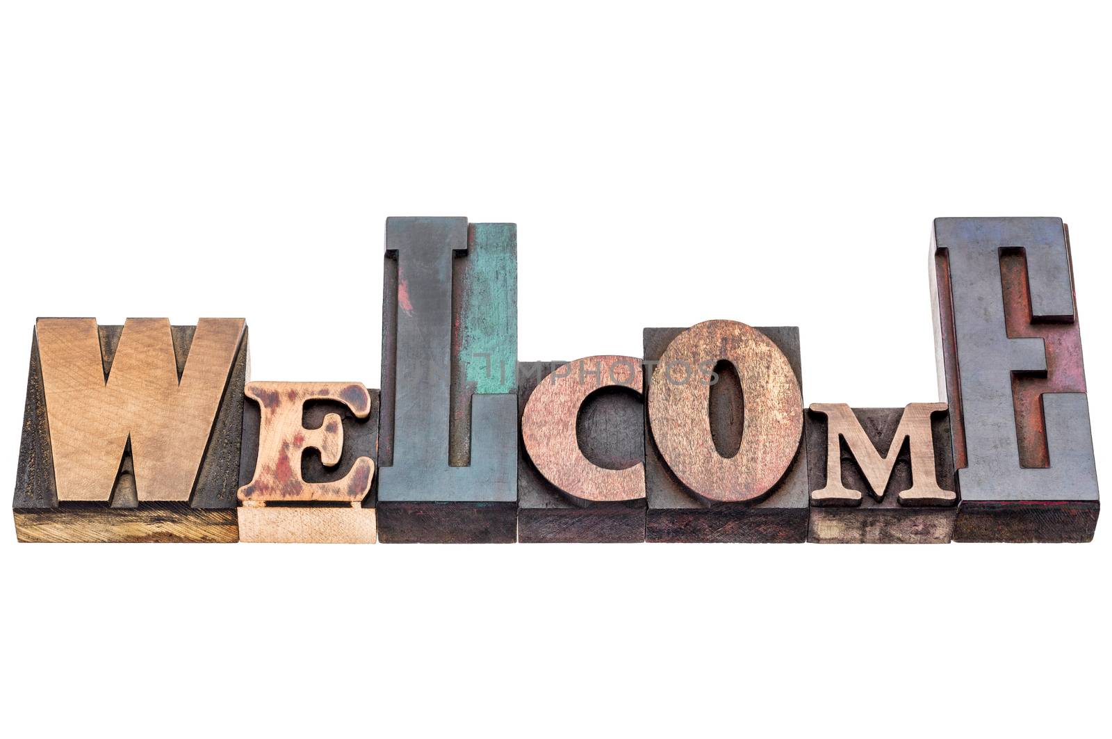 Welcome sign - isolated text in mixed vintage letterpress wood type blocks