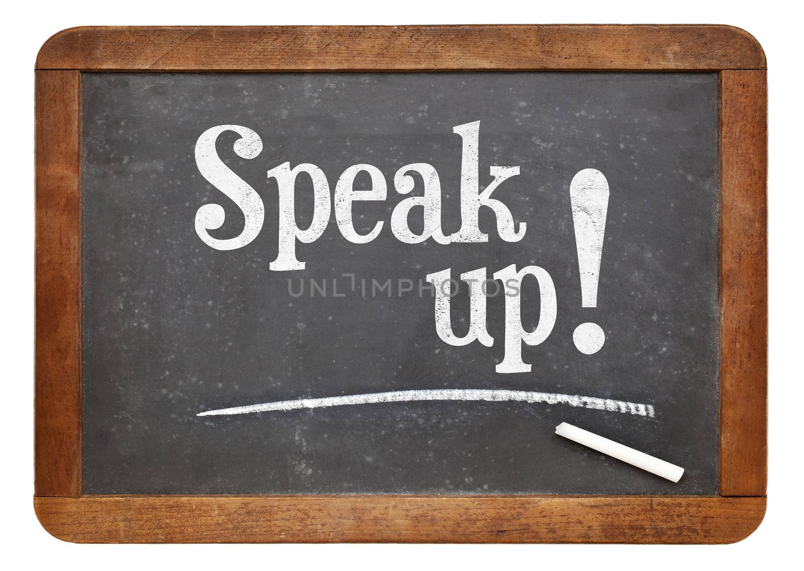 Speak up motivational phrase on blackboard by PixelsAway