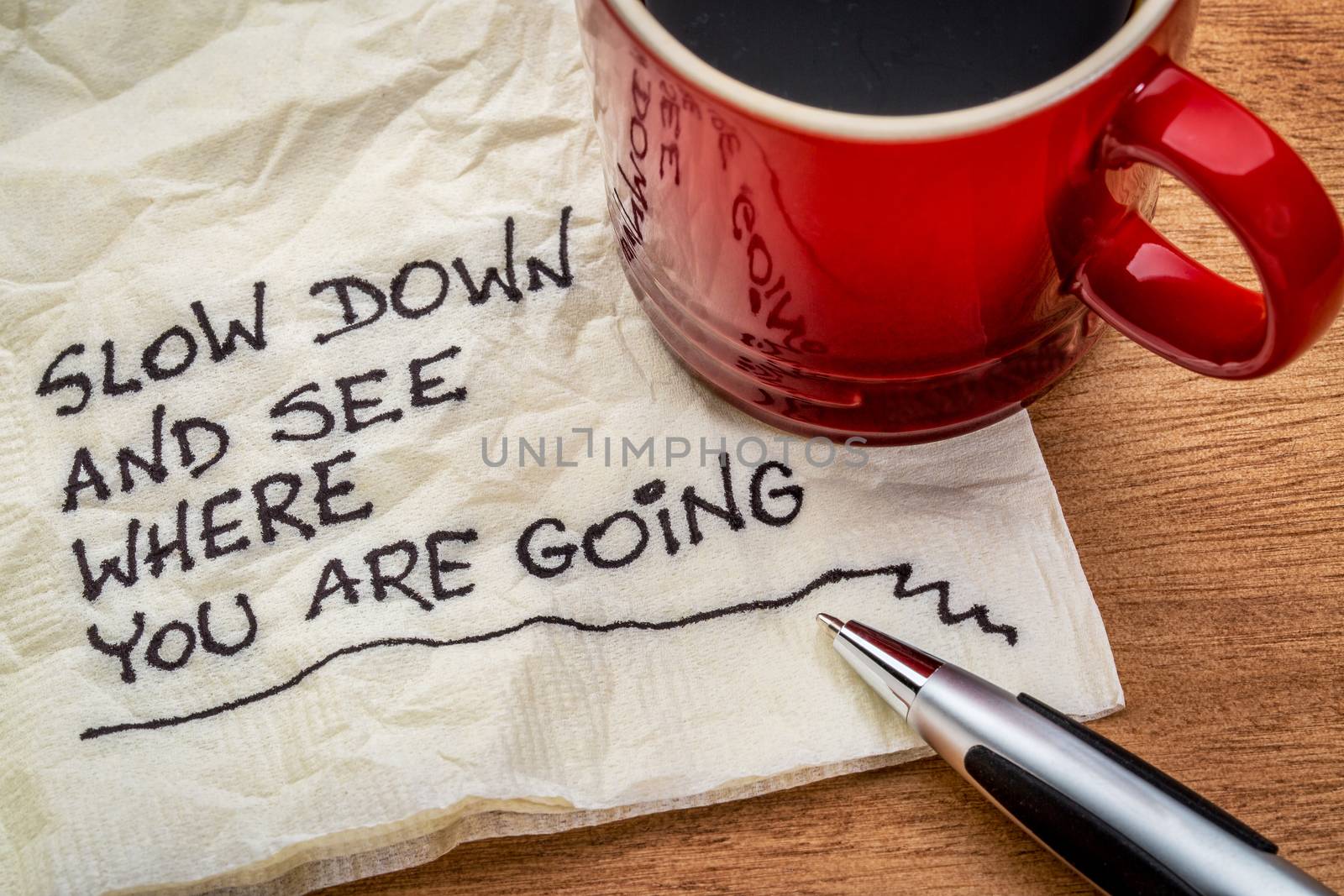 slow down and see on napkin by PixelsAway