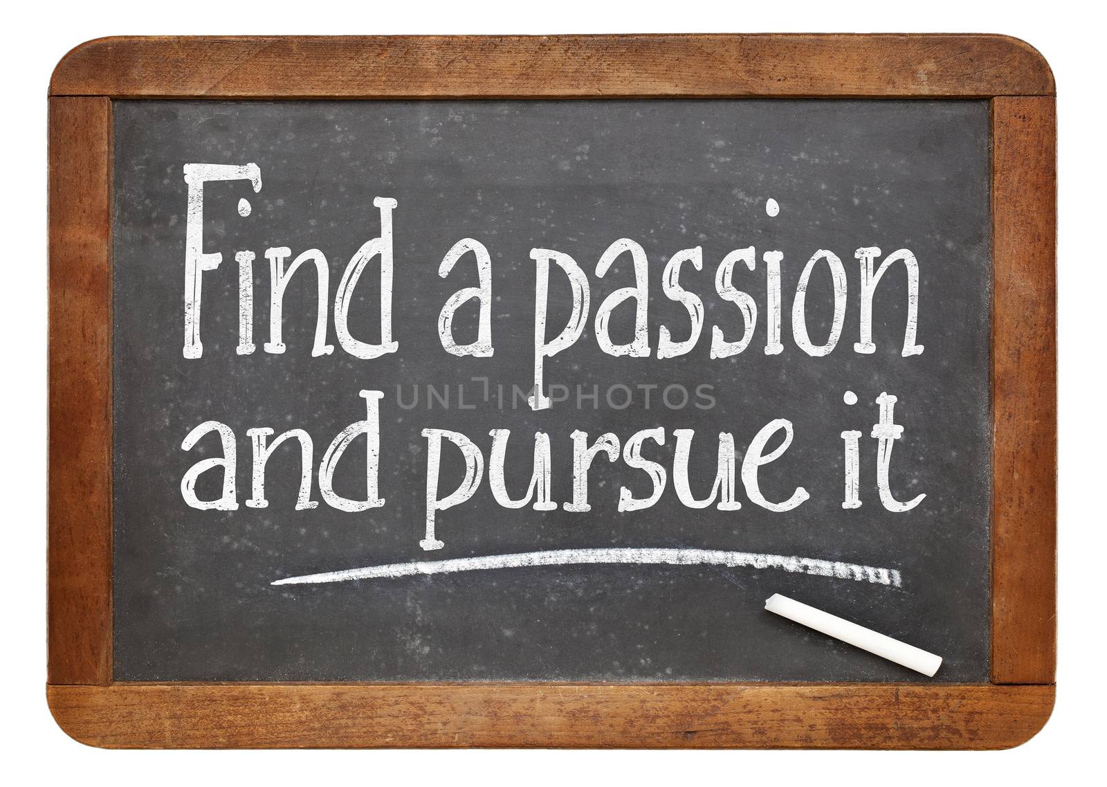 Find a passion and pursue it by PixelsAway
