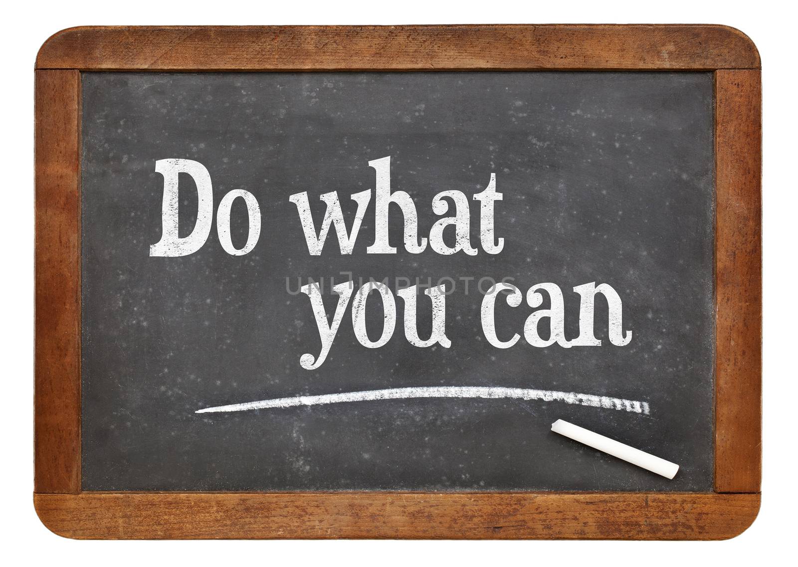 Do what you can - motivational text in white chalk on a vintage slate blackboard