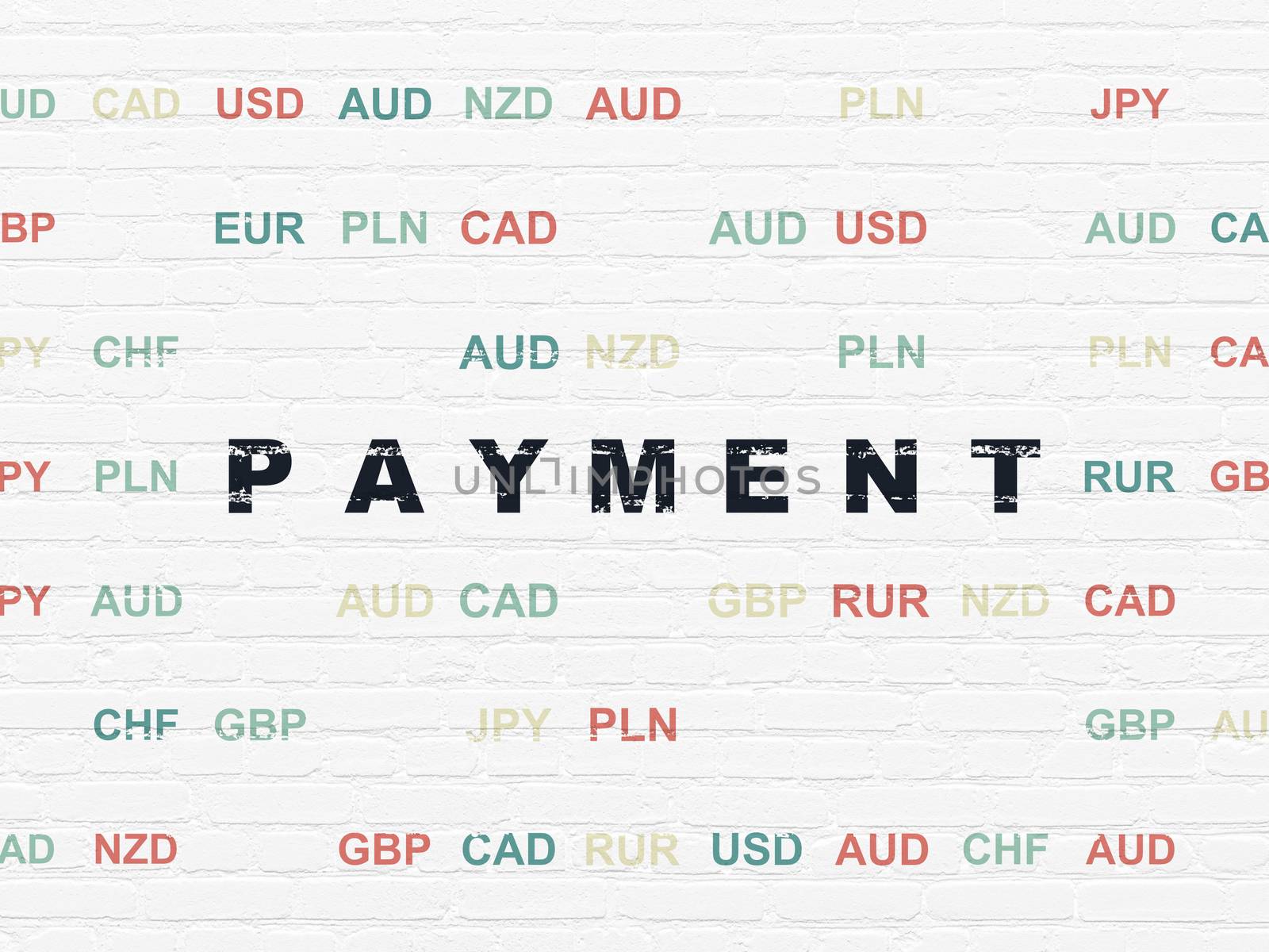 Banking concept: Painted black text Payment on White Brick wall background with Currency