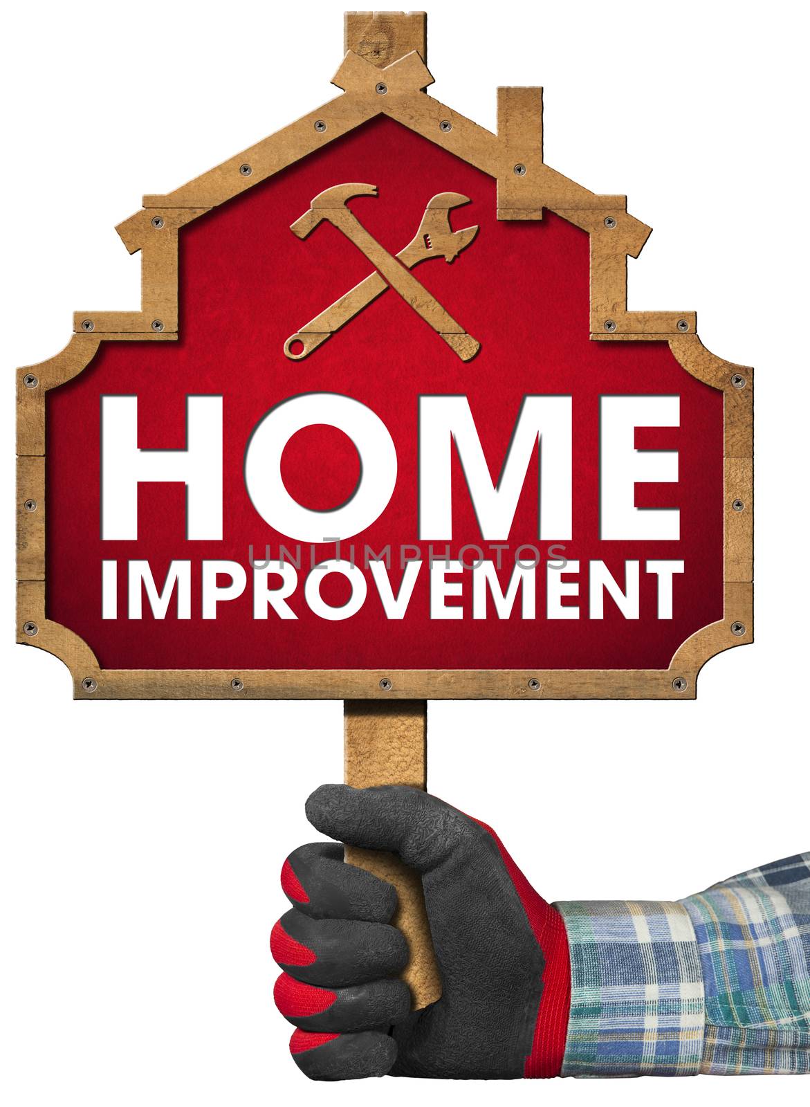 Hand with work glove holding a wooden sign in the shape of house with text Home Improvement. Isolated on white background