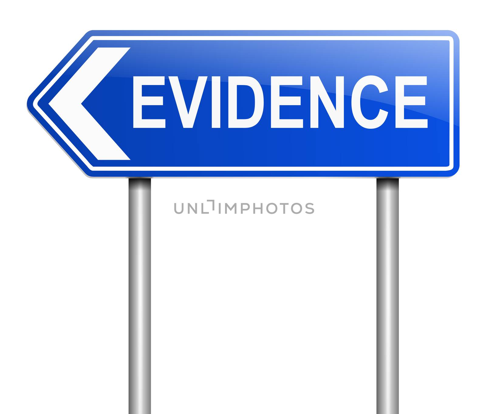 Illustration depicting a sign with an evidence concept.