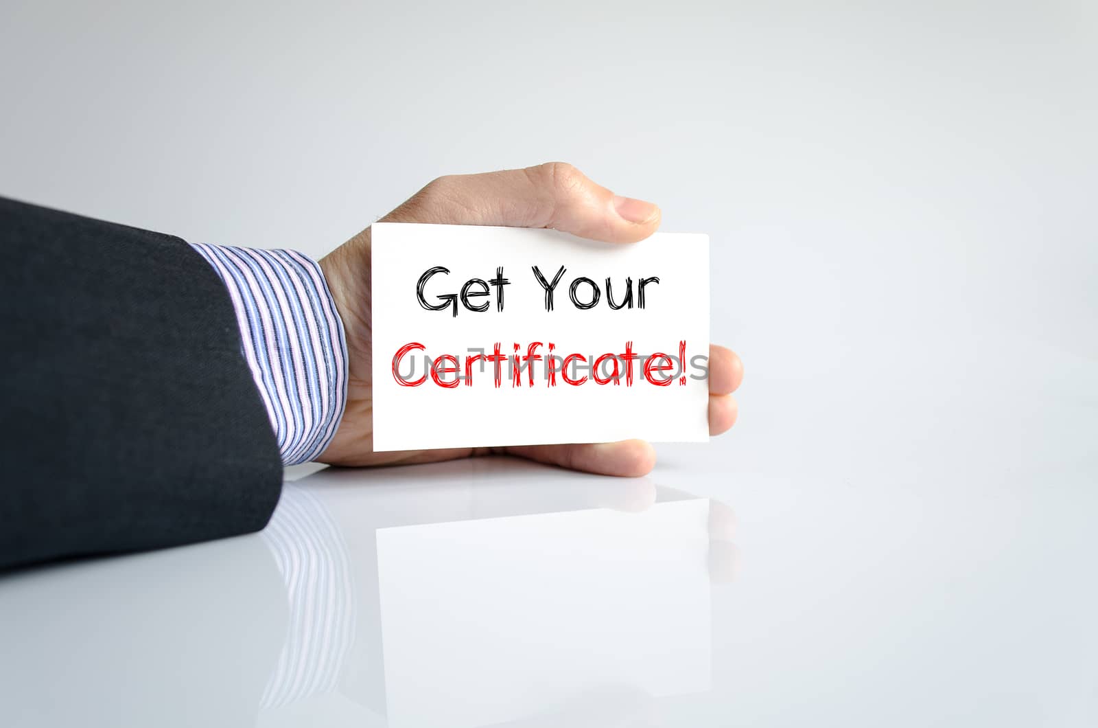 Get your certificate text concept isolated over white background
