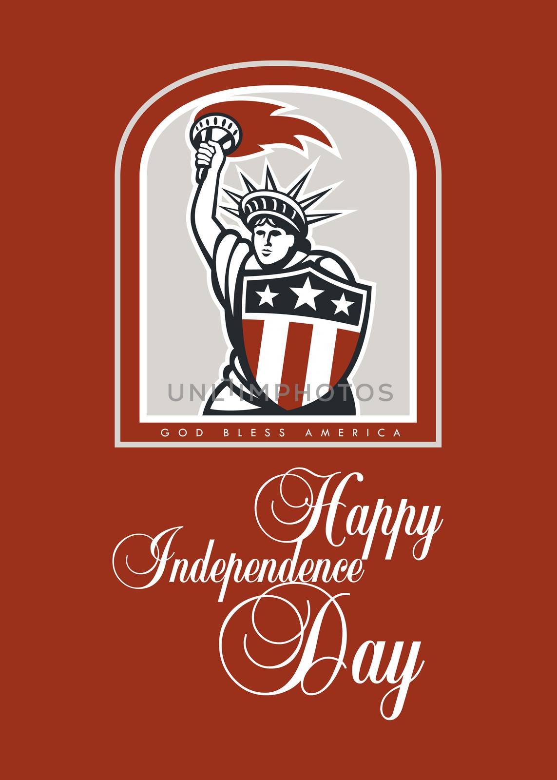 Independence Day or 4th of July greeting card featuring an illustration of statue of liberty holding up a flaming torch and shield on isolated background done in retro style with the words God Bless America and Happy Independence Day. 
