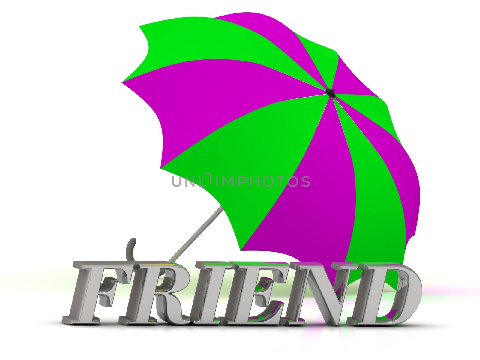 FRIEND- inscription of silver letters and umbrella on white background