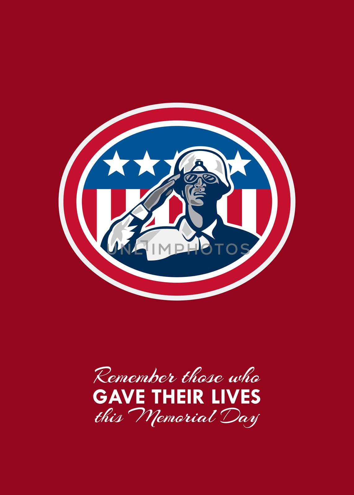 Memorial Day�greeting card featuring an illustration of an african-american soldier serviceman saluting with USA stars and stripes flag in background set inside oval done in retro style with the words Remember those who Gave Their Lives this Memorial Day.