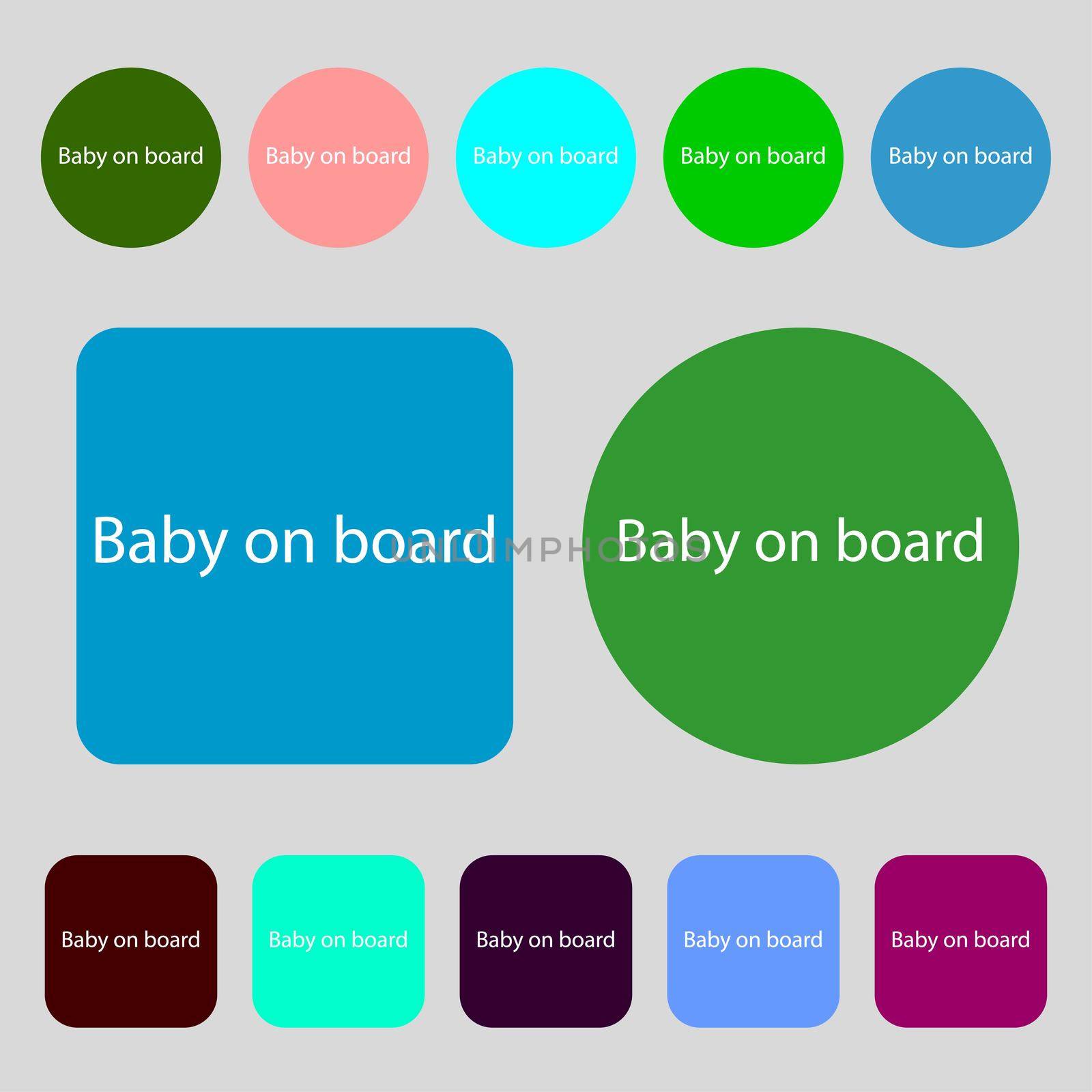 Baby on board sign icon. Infant in car caution symbol.12 colored buttons. Flat design. illustration