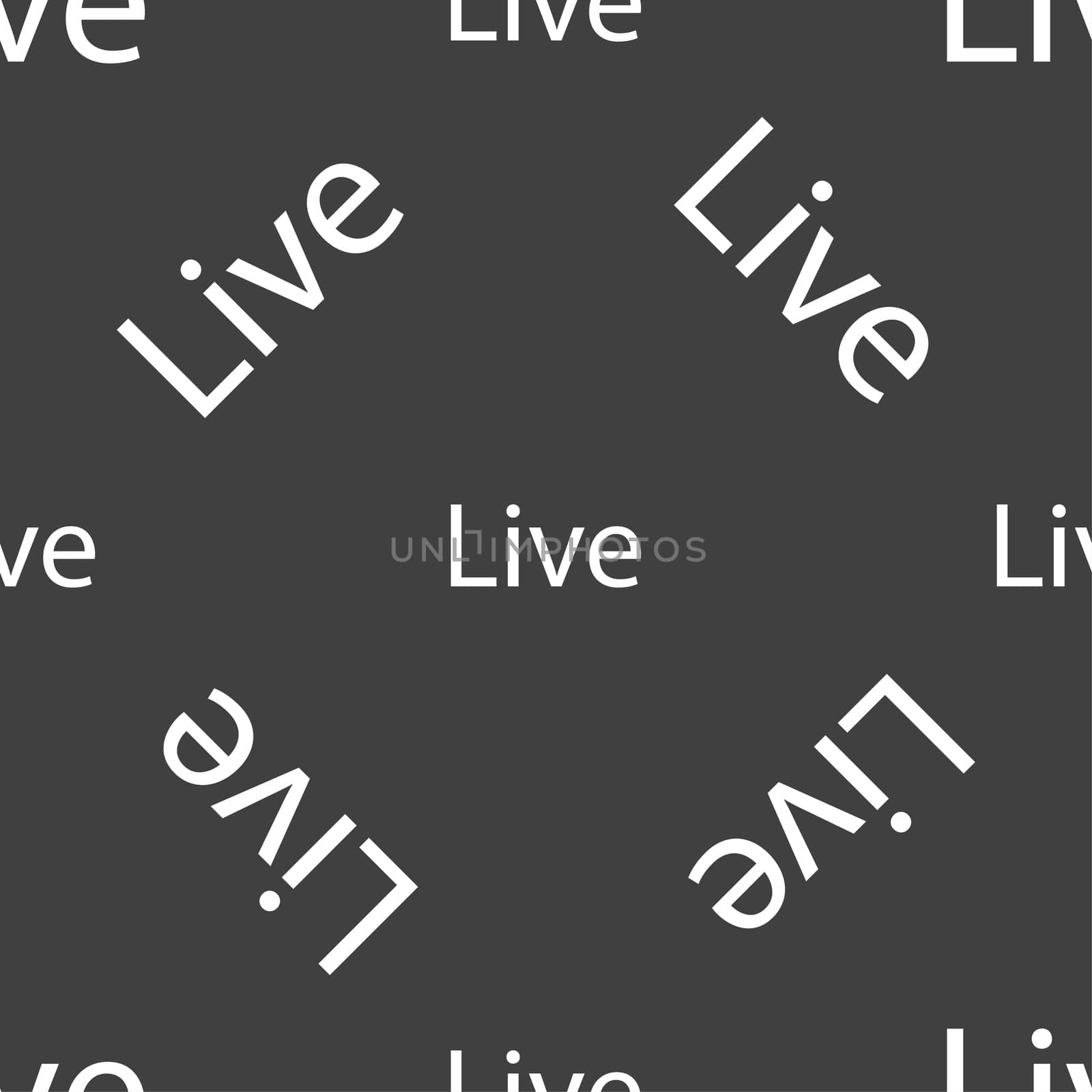 Live sign icon. Seamless pattern on a gray background. illustration