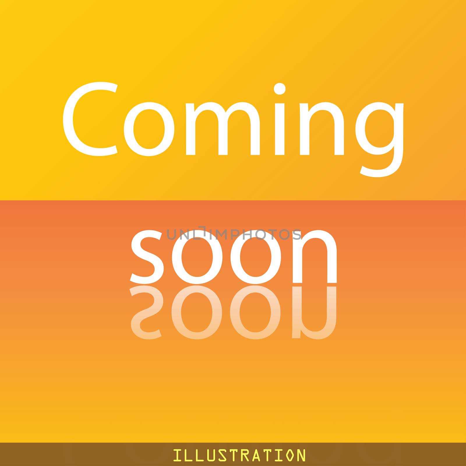 Coming soon icon symbol Flat modern web design with reflection and space for your text. illustration. Raster version