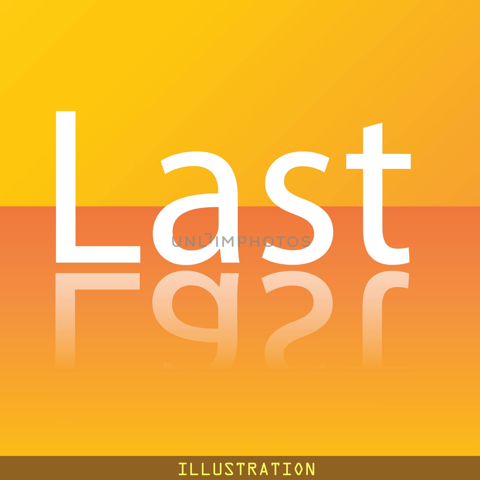 Last icon symbol Flat modern web design with reflection and space for your text. illustration. Raster version