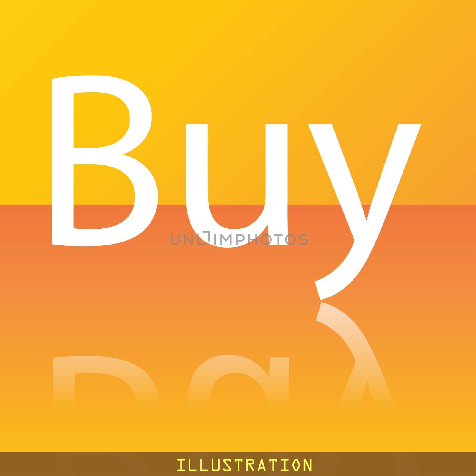 Buy icon symbol Flat modern web design with reflection and space for your text. illustration. Raster version