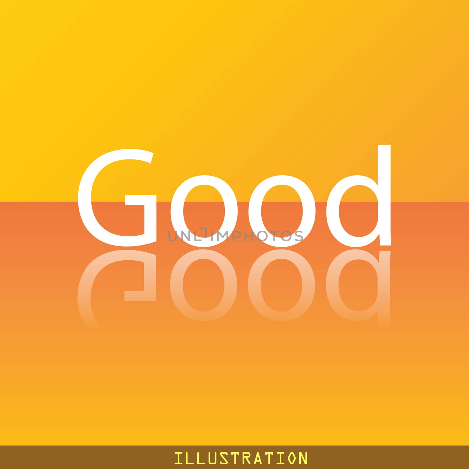 Good icon symbol Flat modern web design with reflection and space for your text. illustration. Raster version