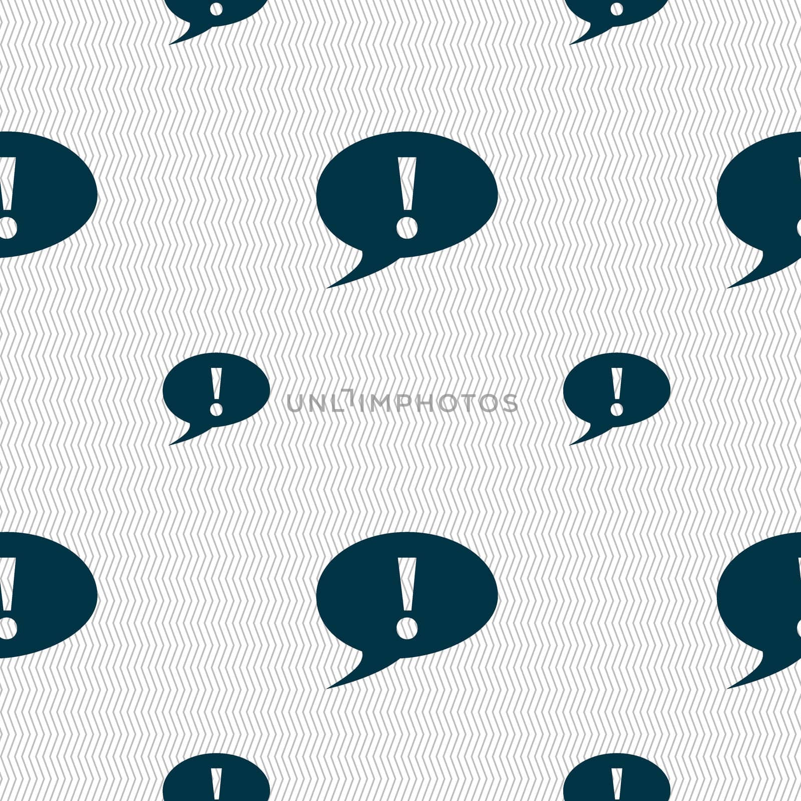 Exclamation mark sign icon. Attention speech bubble symbol. Seamless pattern with geometric texture.  by serhii_lohvyniuk