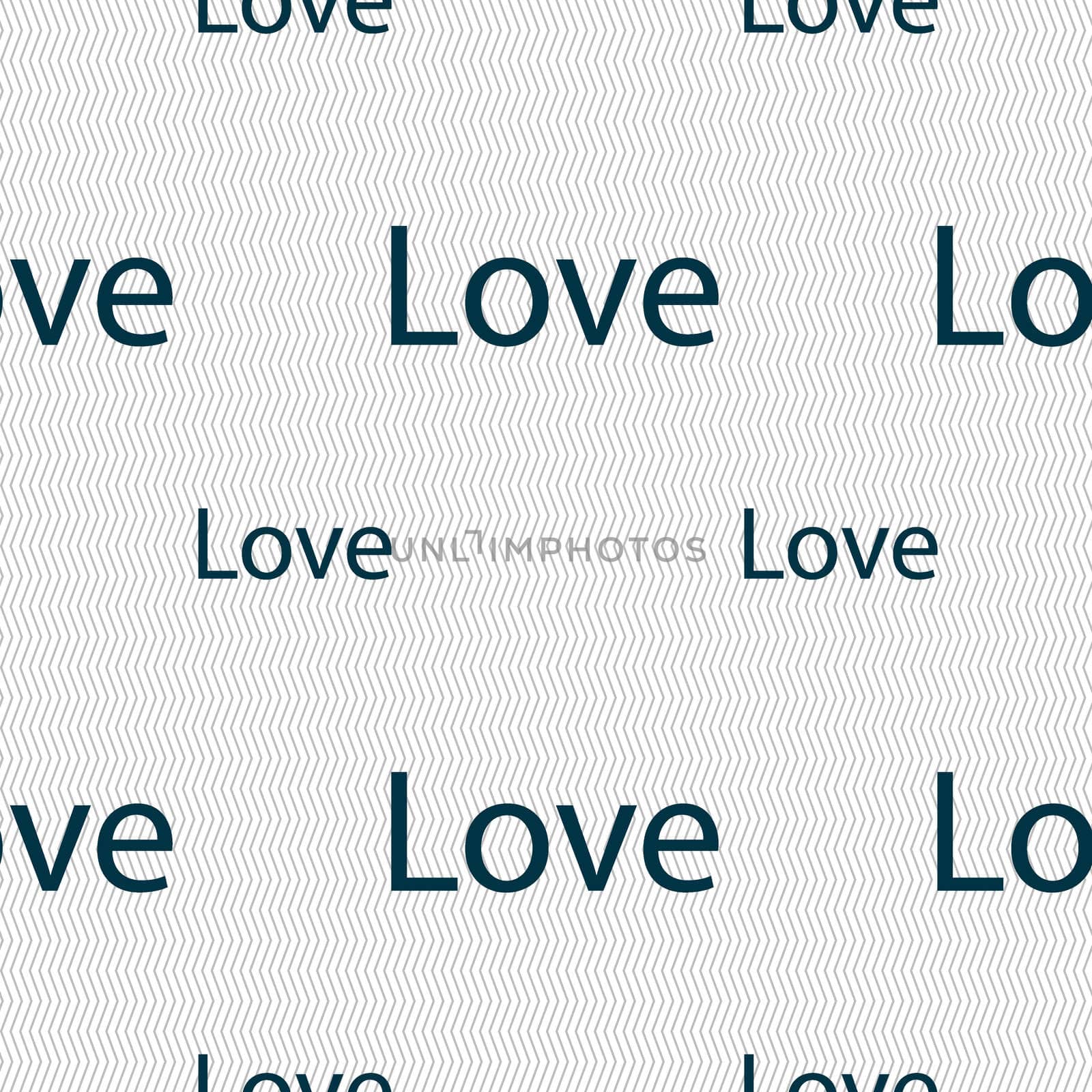 Love you sign icon. Valentines day symbol. Seamless pattern with geometric texture.  by serhii_lohvyniuk