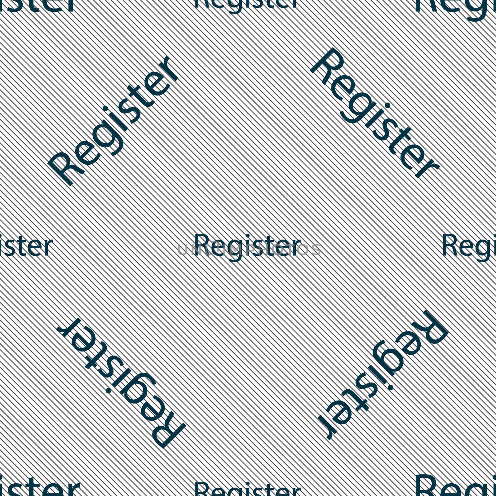 Register sign icon. Membership symbol. Website navigation. Seamless pattern with geometric texture.  by serhii_lohvyniuk