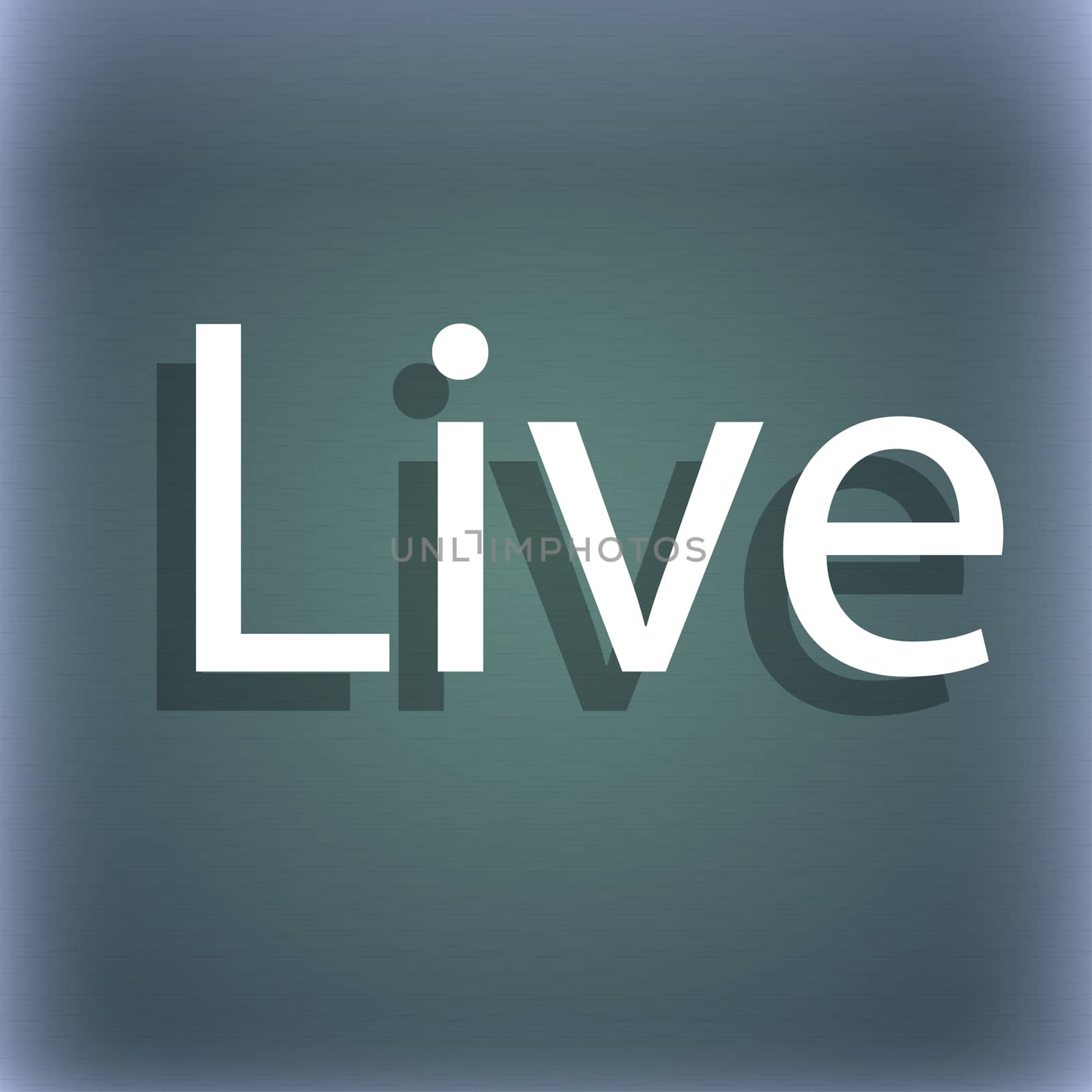 Live sign icon. On the blue-green abstract background with shadow and space for your text.  by serhii_lohvyniuk