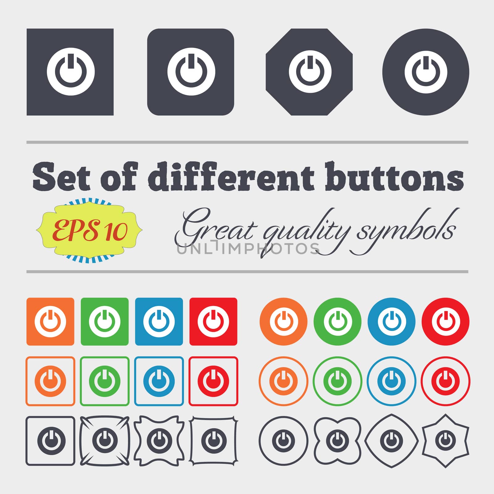 Power, Switch on, Turn on  icon sign Big set of colorful, diverse, high-quality buttons. illustration