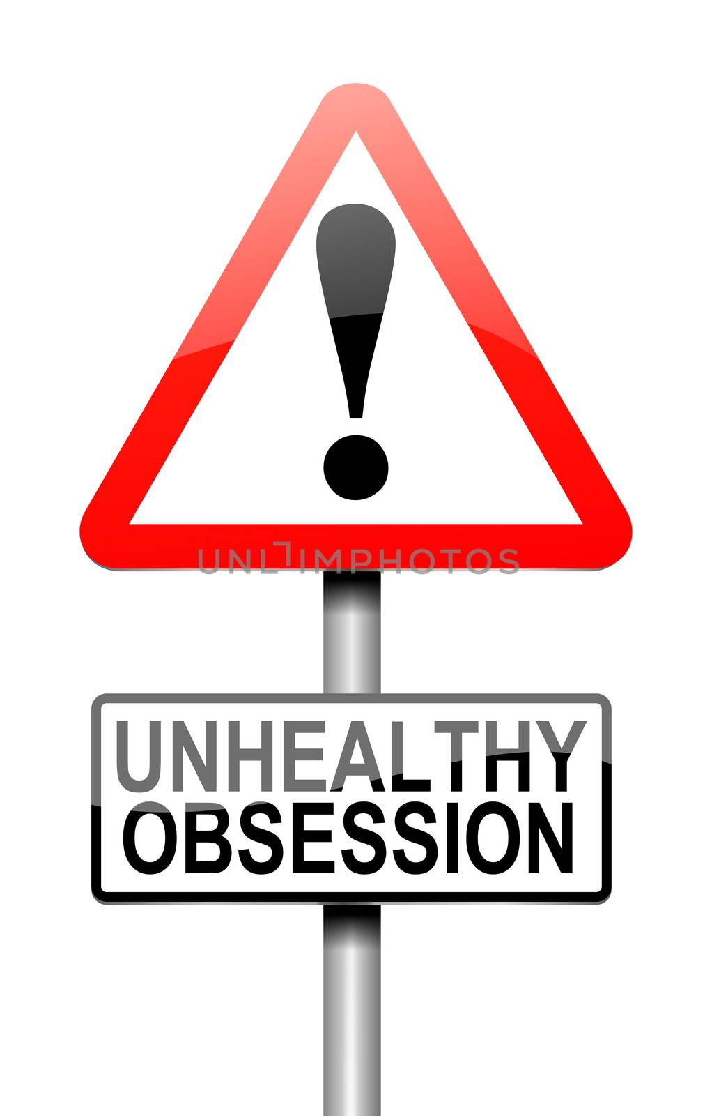 Illustration depicting a sign with an unhealthy obsession concept.
