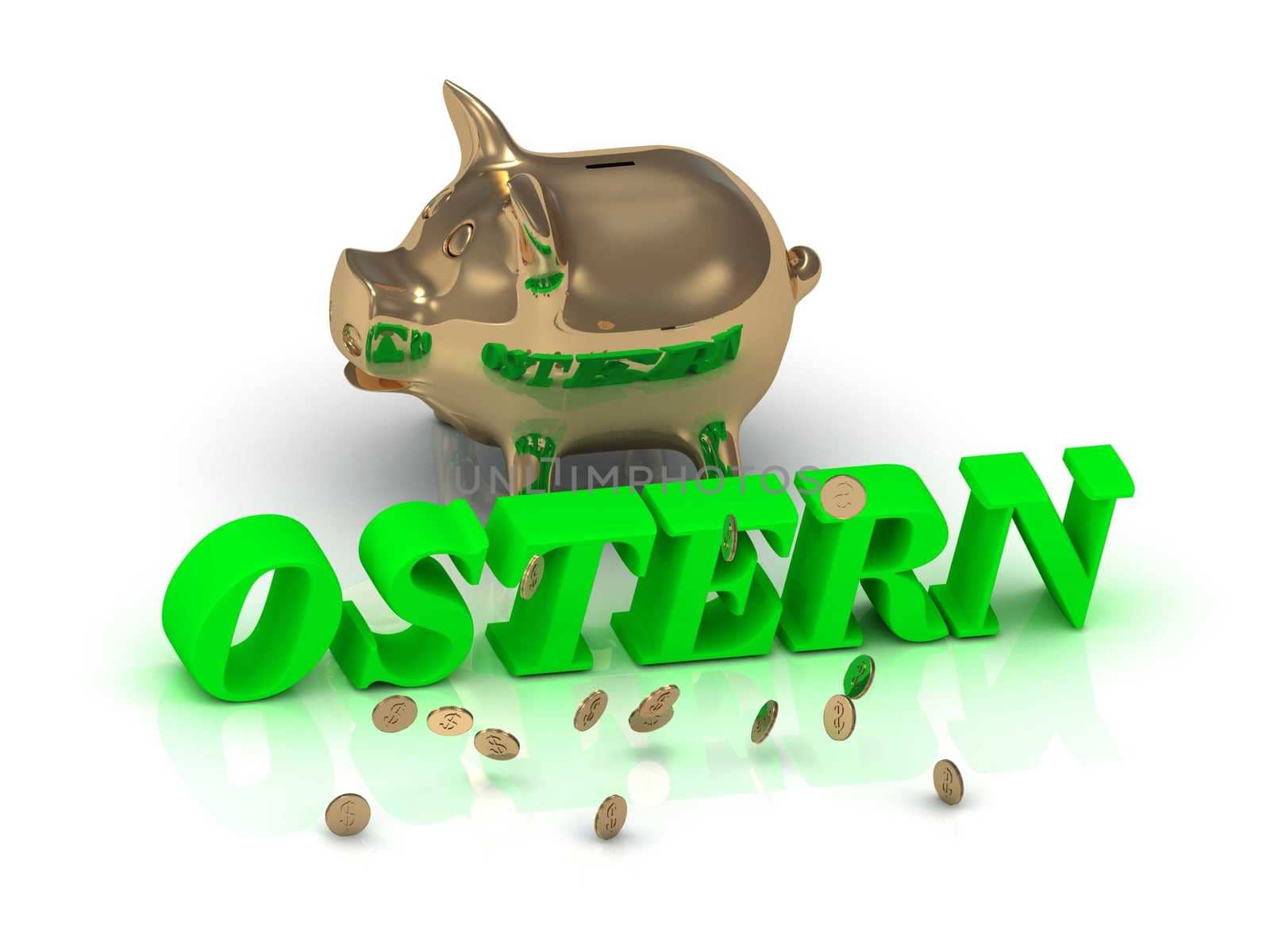 OSTERN- inscription of green letters and gold Piggy on white background
