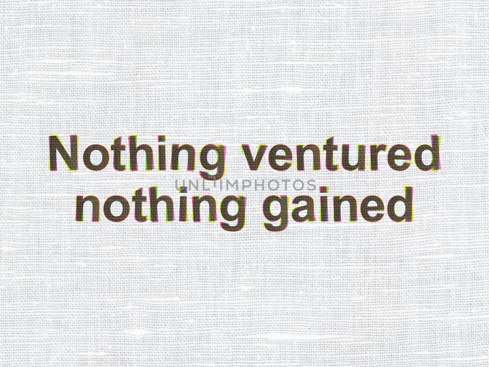 Business concept: CMYK Nothing ventured Nothing gained on linen fabric texture background
