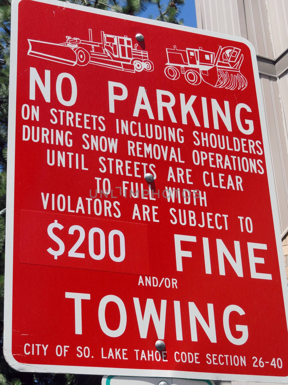 No Parking 200 dollars Fine. Red Sign in Lake Tahoe, USA
