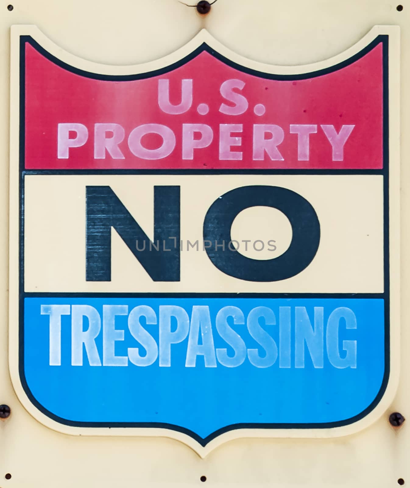 Old no Trepassing Sign indicating US property