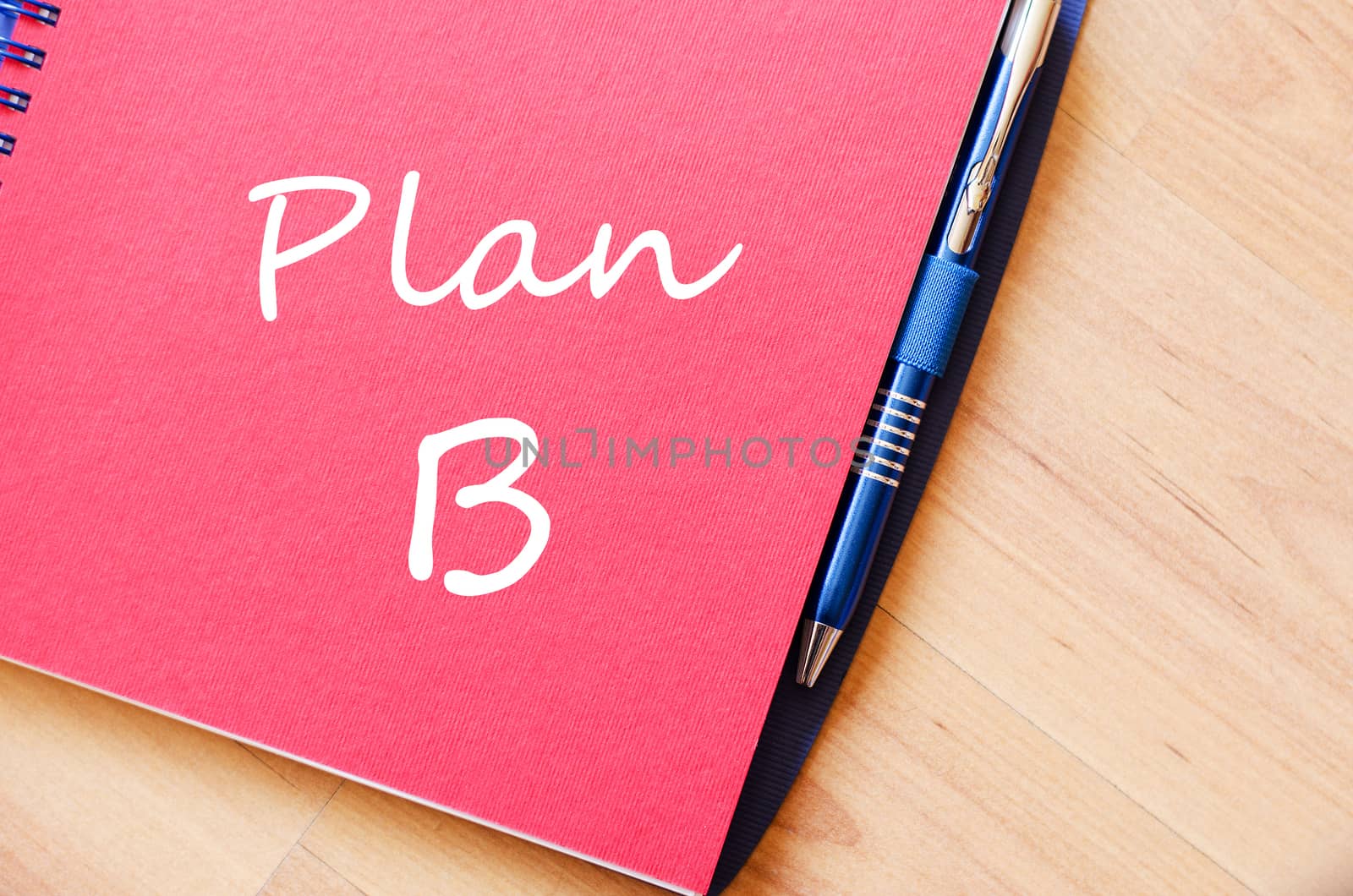Plan b text concept write on notebook with pen