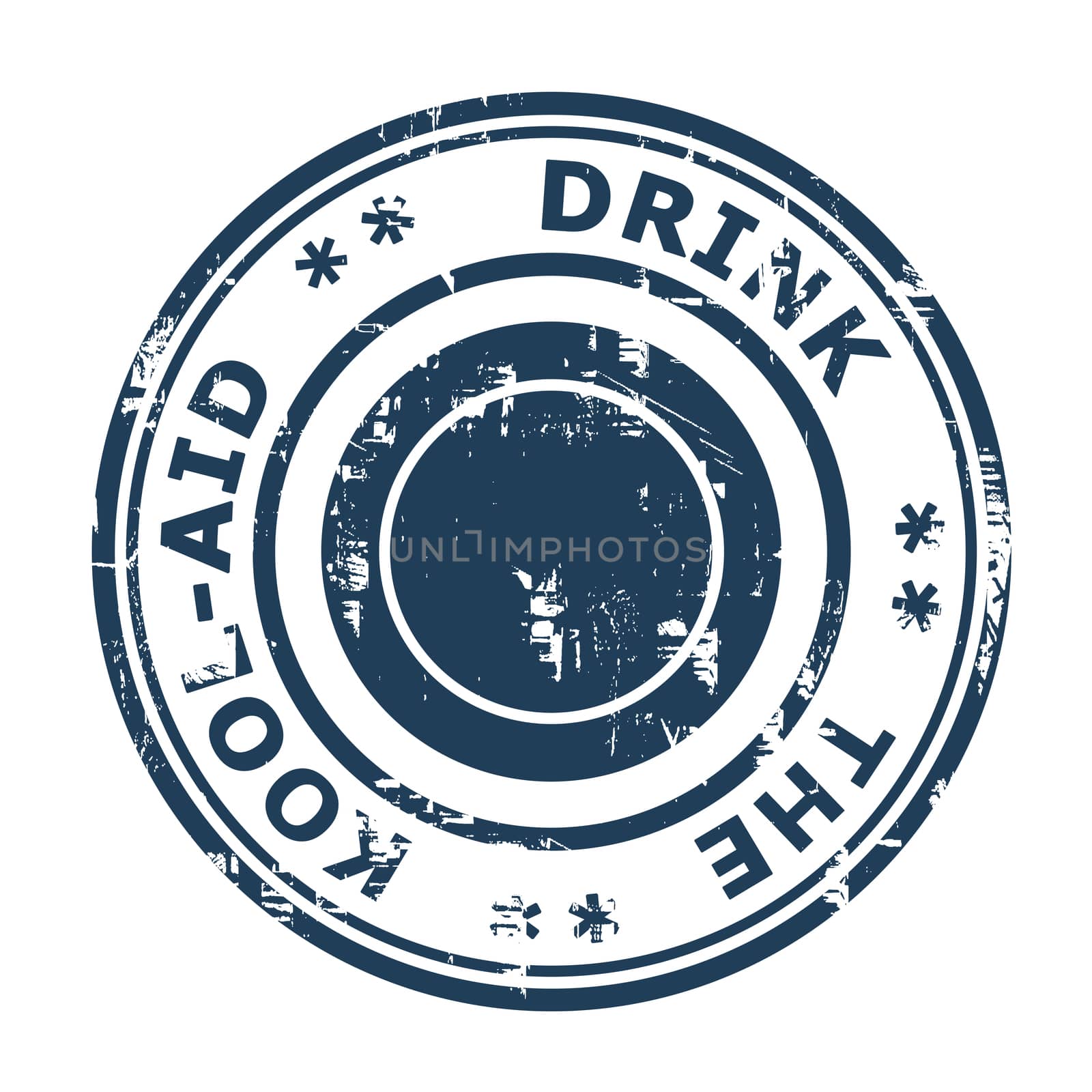 Drink the Cool-Aid business concept stamp isolated on a white background.