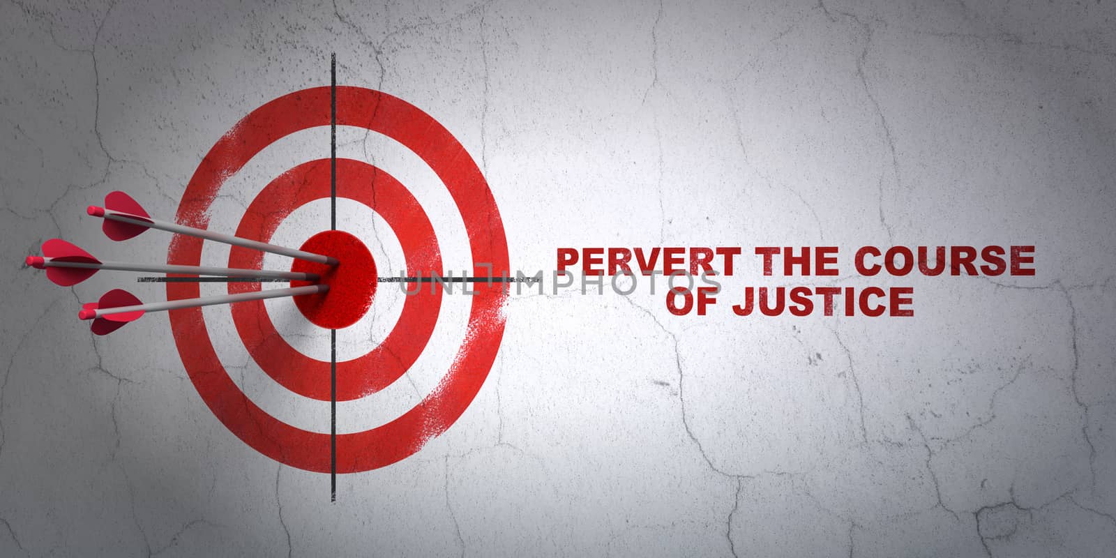 Success law concept: arrows hitting the center of target, Red Pervert the course Of Justice on wall background