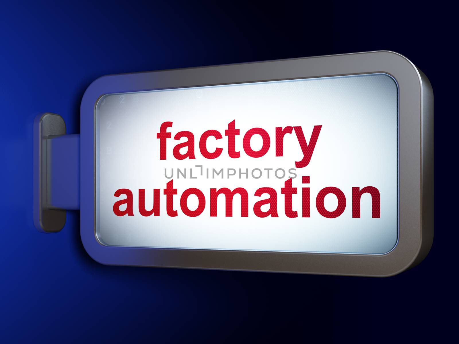 Manufacuring concept: Factory Automation on advertising billboard background, 3d render
