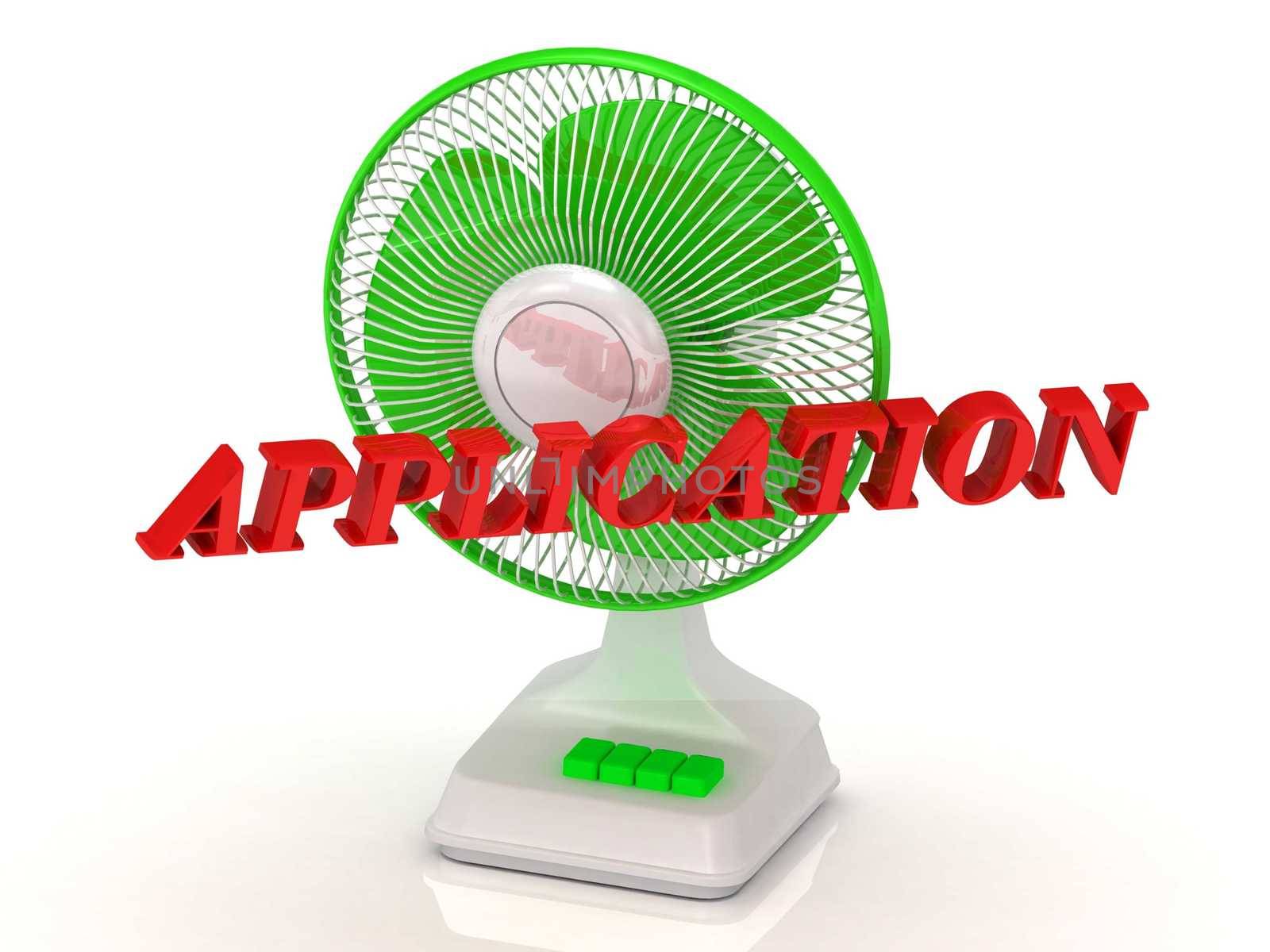 APPLICATION - Green Fan and bright color letters on a white background
