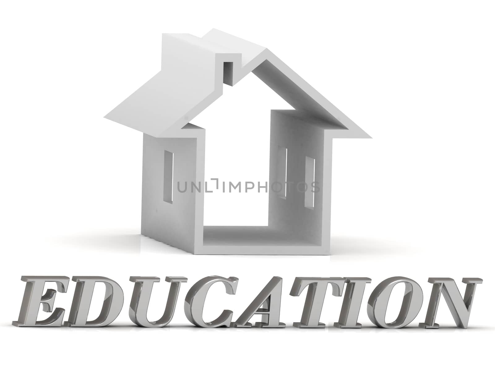 EDUCATION- inscription of silver letters and white house on white background