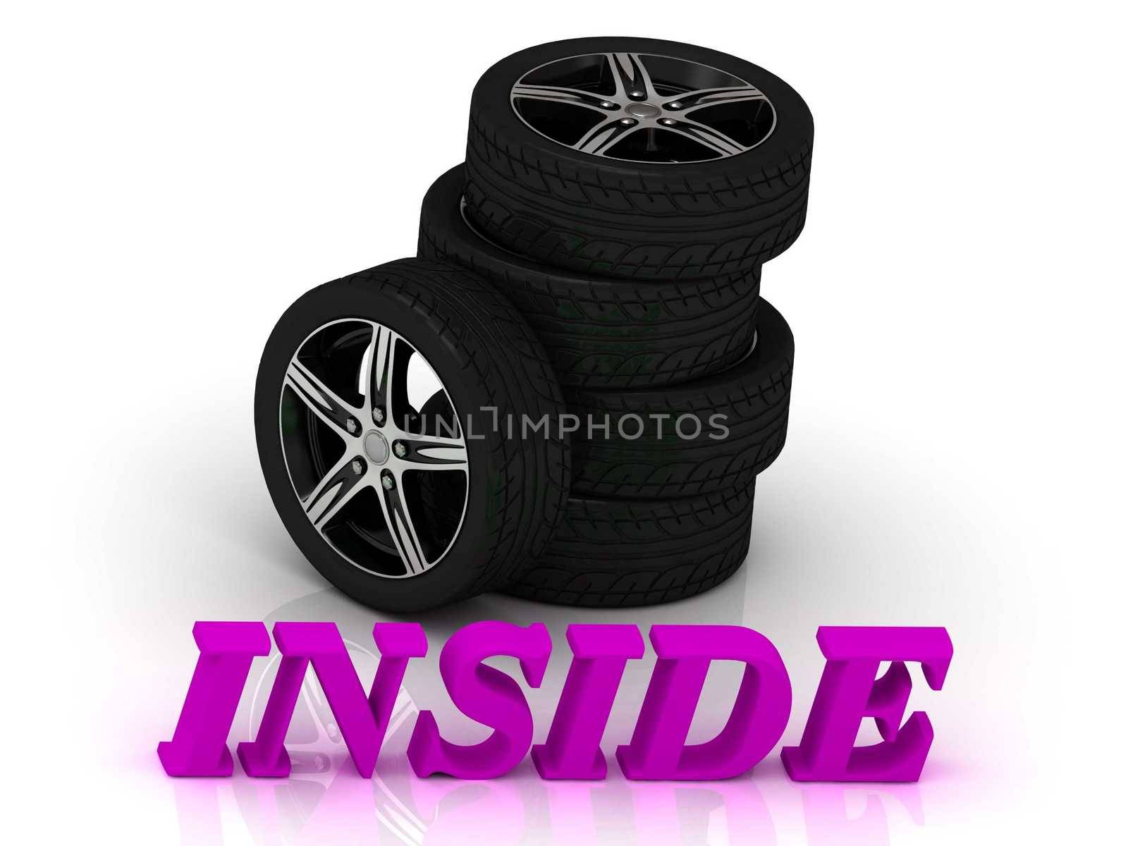 INSIDE- bright letters and rims mashine black wheels on a white background