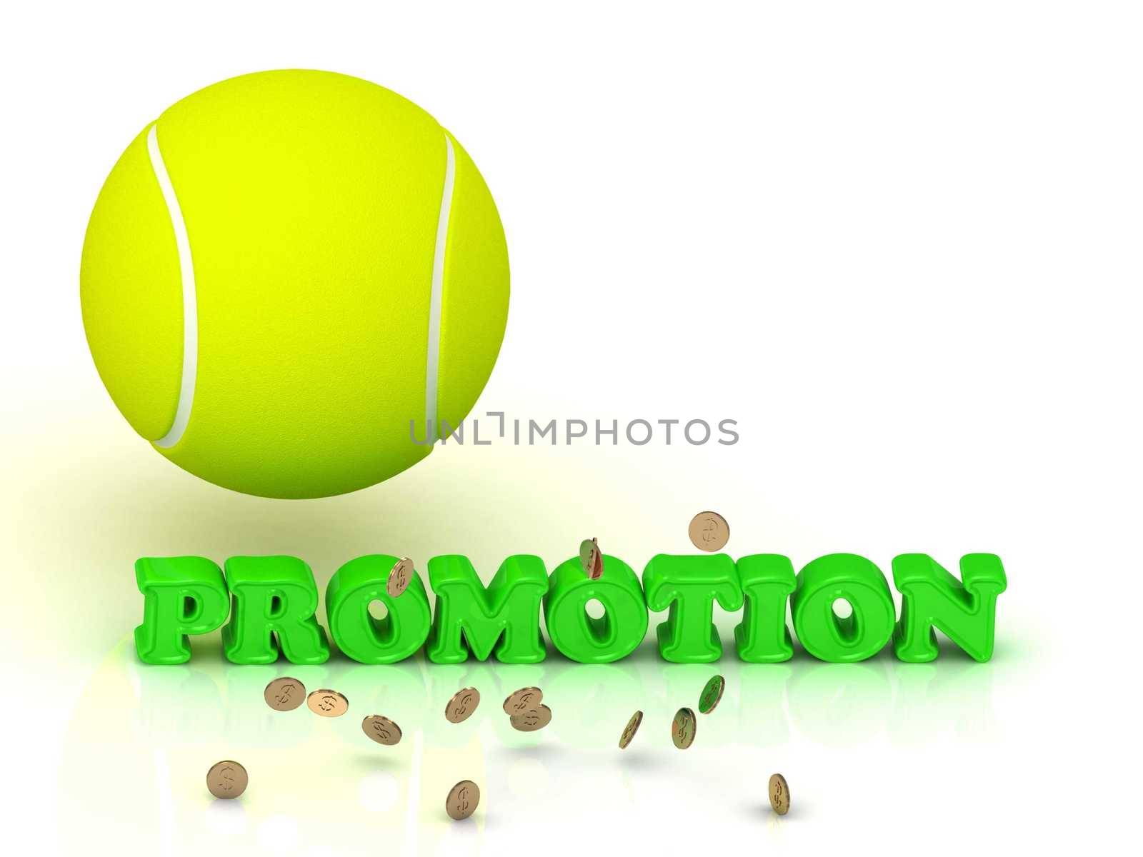 PROMOTION - bright color word and a yellow tennis ball on a white background