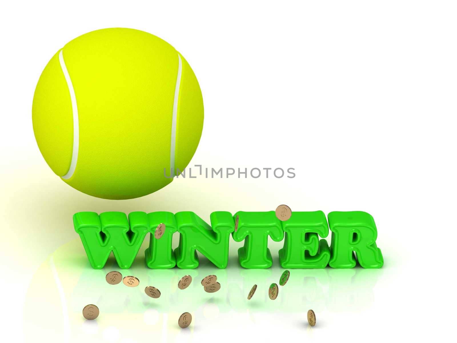 WINTER- bright green letters, tennis ball, gold money by GreenMost
